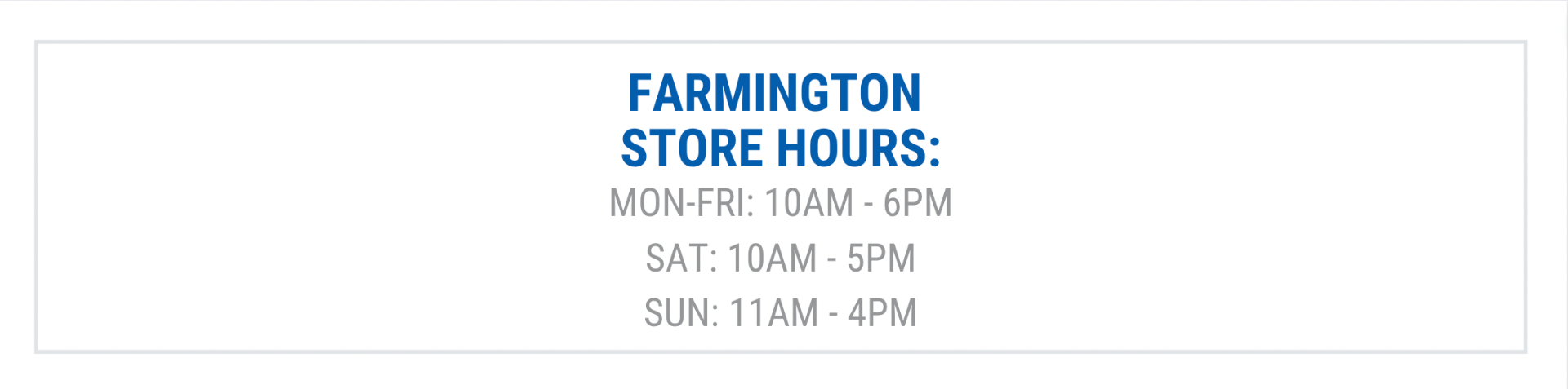 Store Hours Farmington